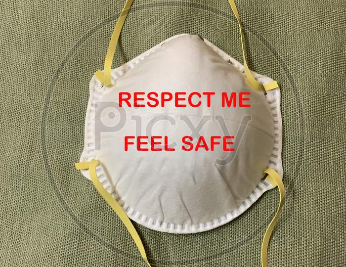 Respect mask and feel safe