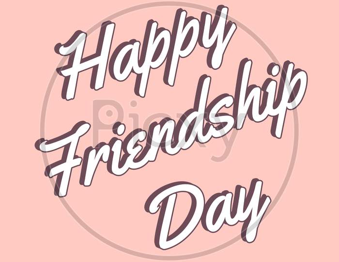 Happy friendship day illustration. HAPPY FRIENDSHIP DAY rendering.