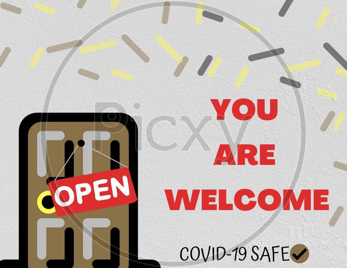 We Are Open Again Text Illustration Made For Reopening After Covid19 Outbreak. We'Re Open. You Are Welcome.