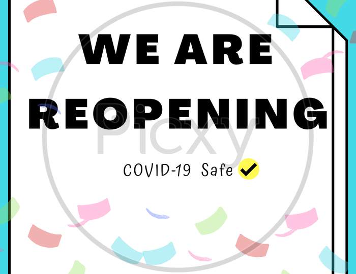 We Are Open Again Text Illustration Made For Reopening After Covid19 Outbreak. We'Re Open. You Are Welcome.