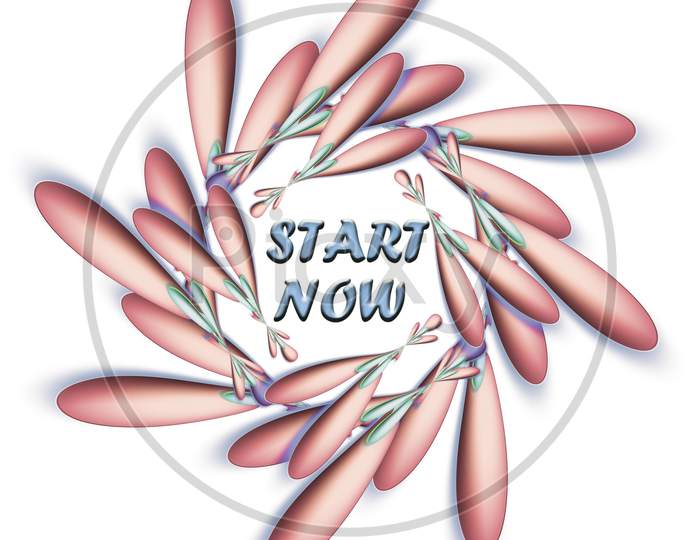 Start Now Inspirational Word And Design