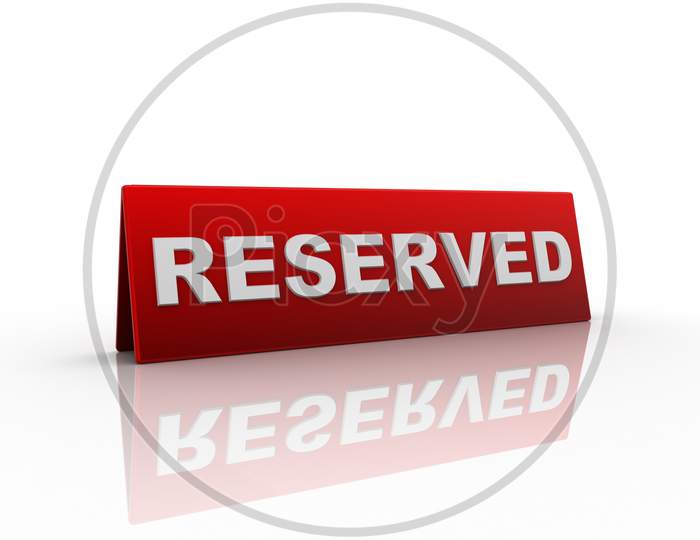 Reserved Board on White Background