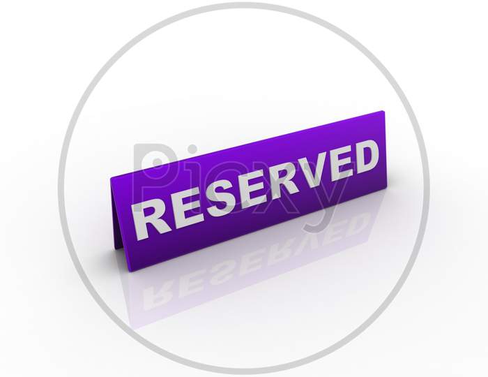 Reserved Board Isolated with Background