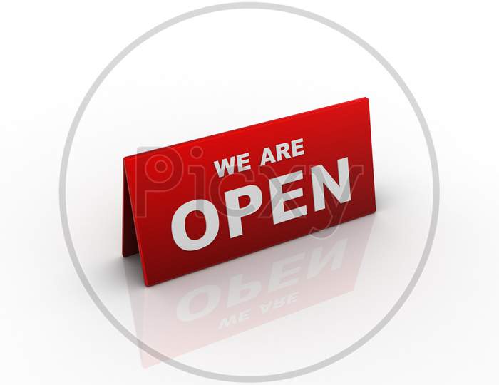 We are Open Board on White Background