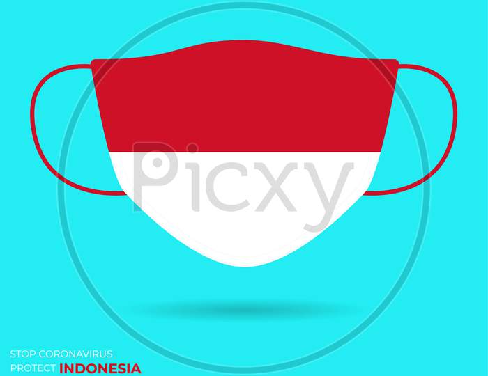 Coronavirus In Indonesia.Graphic Vector Of Surgical Mask With Indonesia Flag.(2019-Ncov Or Covid-19). Medical Face Mask As Concept Of Coronavirus Quarantine. Coronavirus Outbreak.Use For Printing Eps.