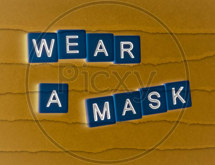 Wear the mask