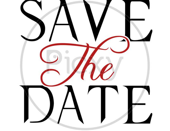 Save The Date (white background with black and red color fonts)