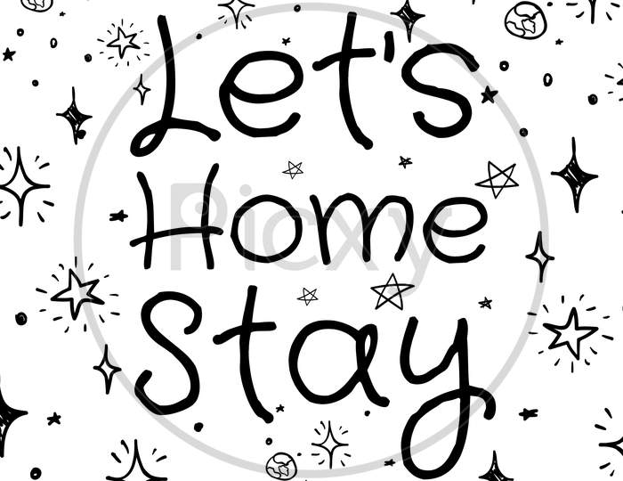 Let's Stay Home (white background with black color fonts)