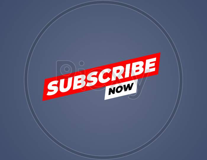 Subscribe Now, Red Button Subscribe To Channel, Blog. Social Media Background. Marketing. Promo Banner, Badge, Sticker