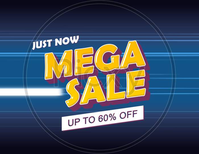 Just Now Mega Sale Up To 60% Off Word Illustration Use For Landing Page,Website, Poster, Banner, Flyer,Sale Promotion,Advertising, Marketing