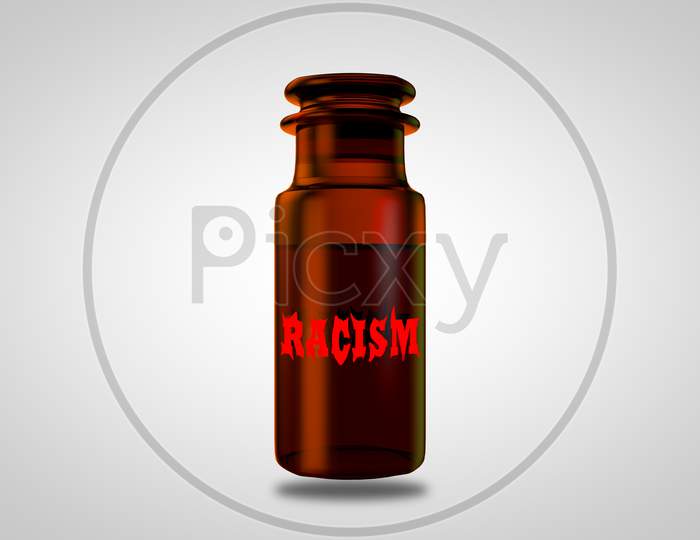 Brown Medical Glassware With Glass Cap And The Poison Label Sign Racism Demonstrating Racism Danger And Discrimination Risk Concept. 3D Illustration