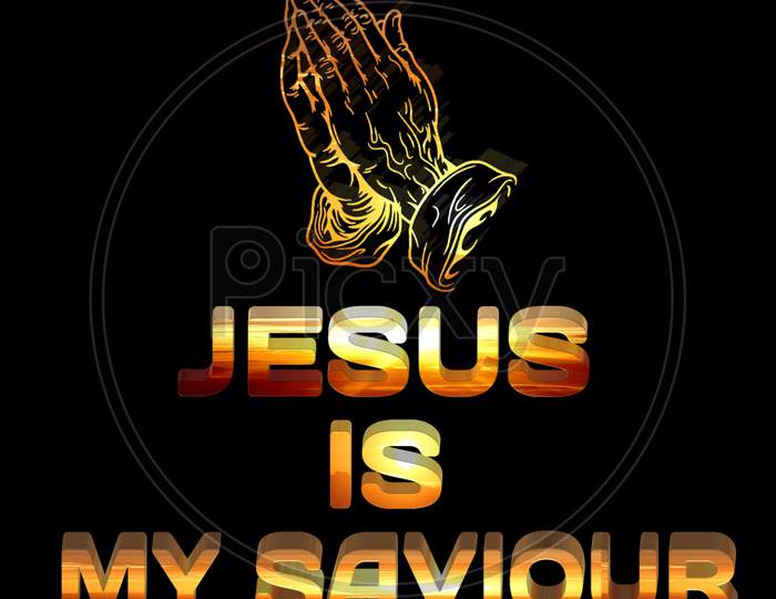 JESUS IS MY SAVIOUR