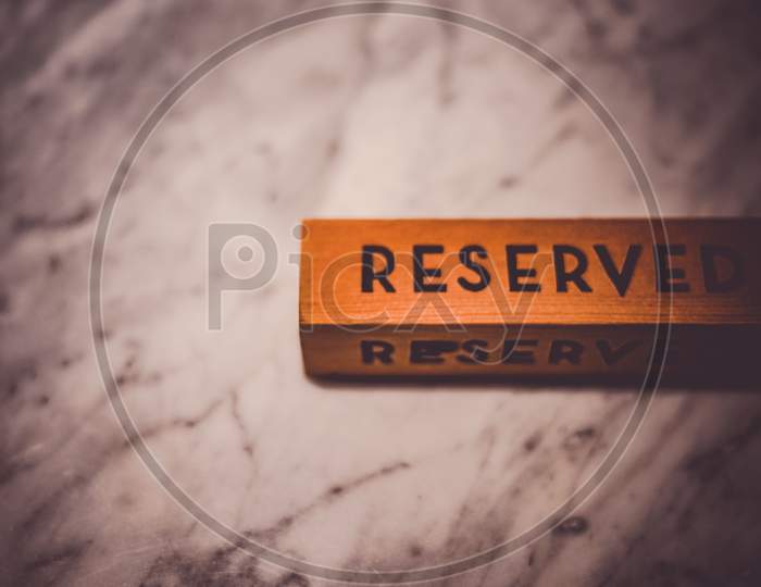 Block The Reservation (Reserved) Was Written