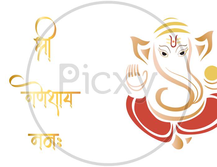 Translation : Shree Ganeshay Namah, Hand Drawn Ganpati Vector Illustration, Happy Ganesh Chaturthi.