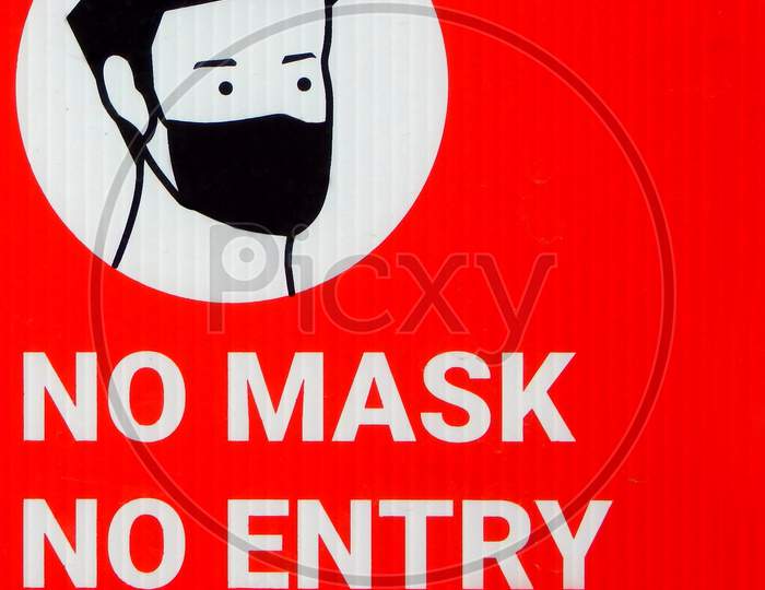 No Mask No Entry Signin A Public Place As A Measure To Contain Corona Or Covid-19 Virus Spreading