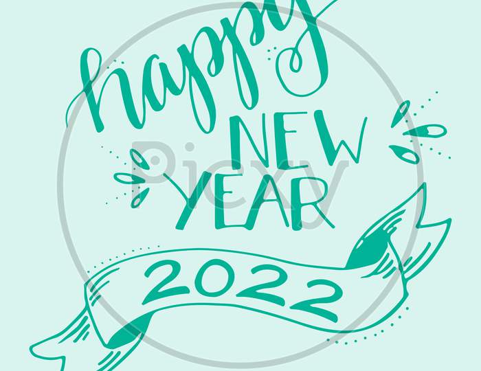 Calligraphy Style Of Happy New Year 2022 Editable Illustration For Banner, Flyer And Greeting Card