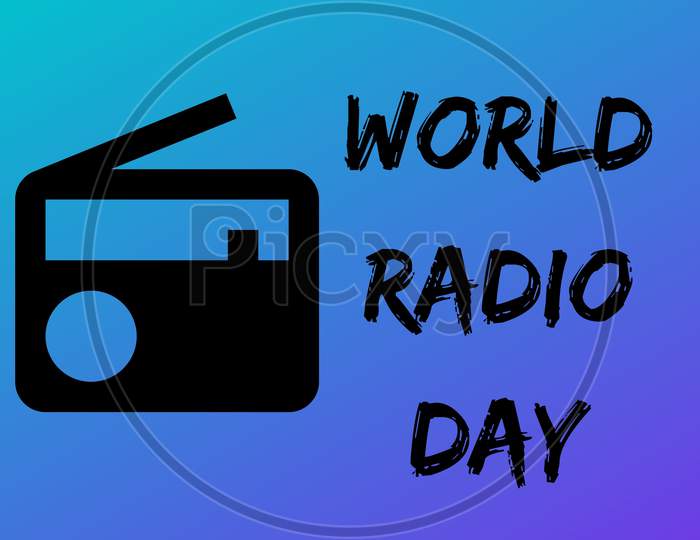World Radio Day On February 13 . Text With Blue Background
