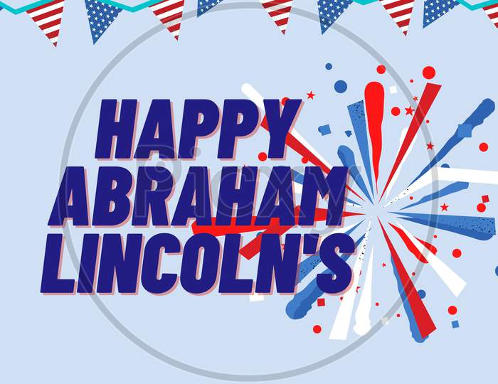 Abraham Lincoln’S Birthday Text With Elements Isolated On Sky Blue Background