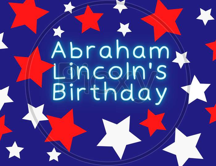 Abraham Lincoln’S Birthday Text With Stars Isolated On Blue Background
