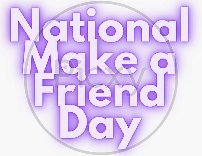 National Make A Friend Day February 11. Holiday Concept. Template For Background, Banner, Card, Poster With Text