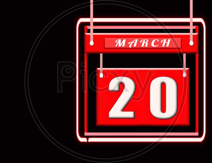 20 March, Red Calendar On Black Backgrand