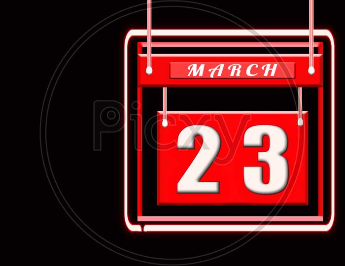 23 March, Red Calendar On Black Backgrand