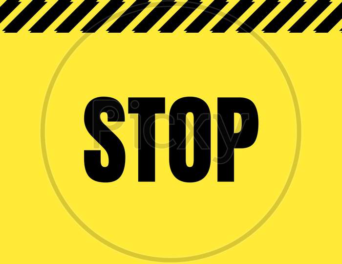 Stop Sign Or Illustration Design