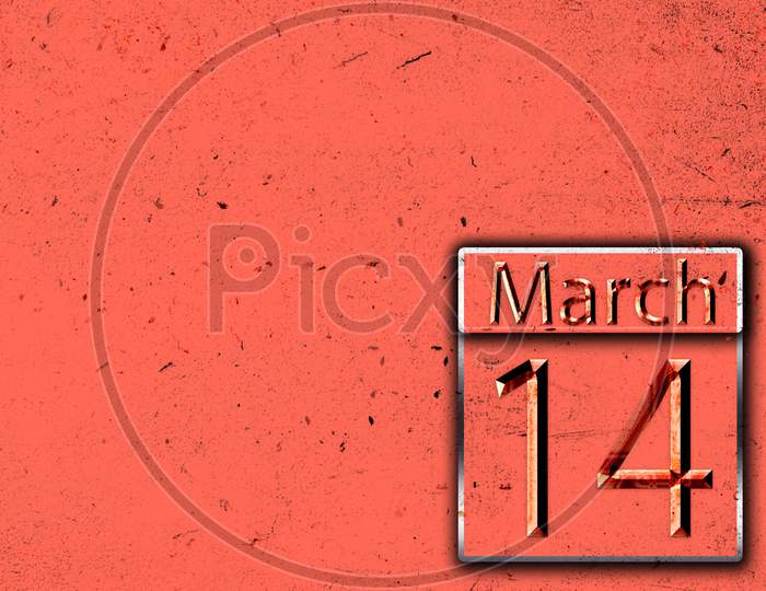 14 March, Monthly Calendar On Backgrand