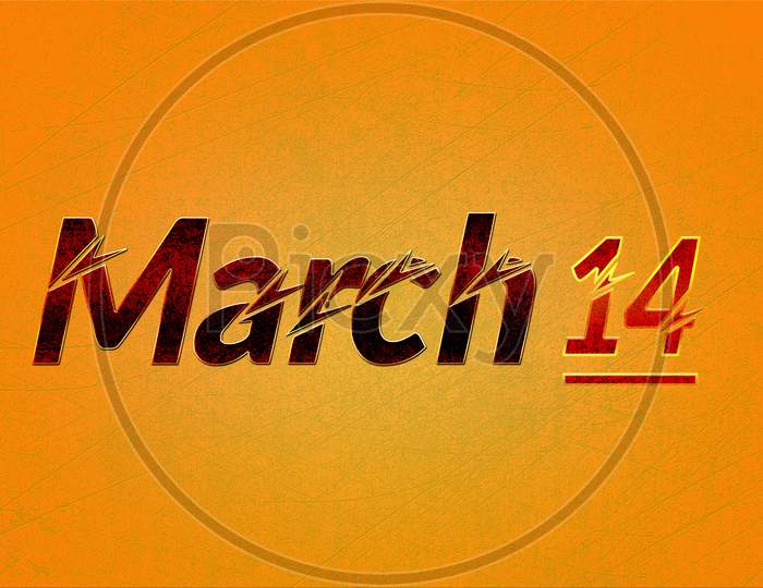 14 March, Monthly Calendar On Yellow Backgrand