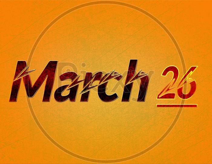 26 March, Monthly Calendar On Yellow Backgrand