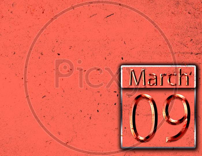 09 March, Monthly Calendar On Backgrand