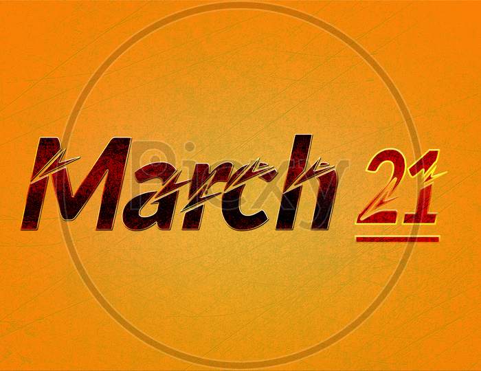 21 March, Monthly Calendar On Yellow Backgrand