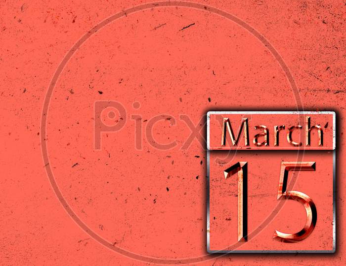 15 March, Monthly Calendar On Backgrand