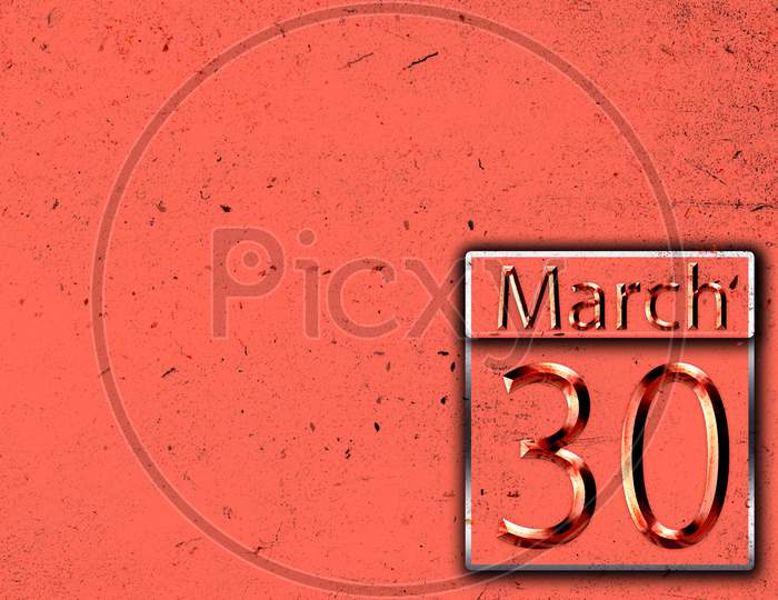 30 March, Monthly Calendar On Backgrand