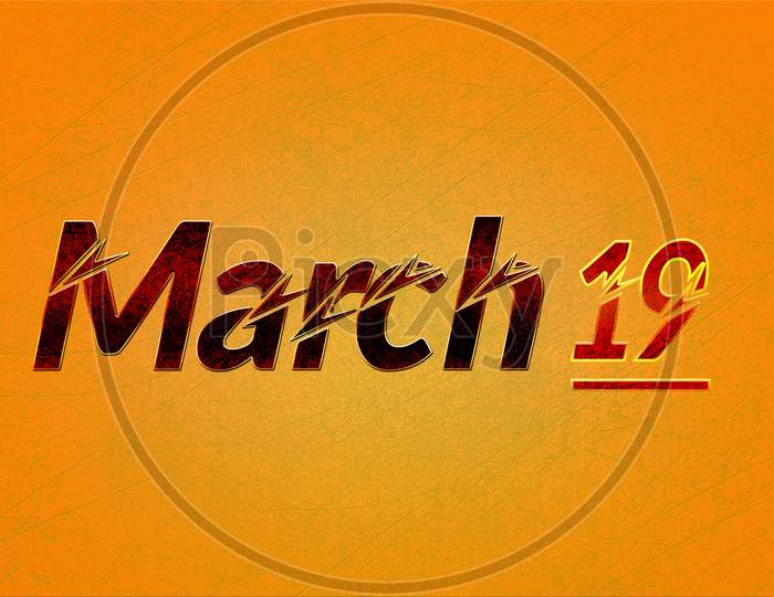 19 March, Monthly Calendar On Yellow Backgrand