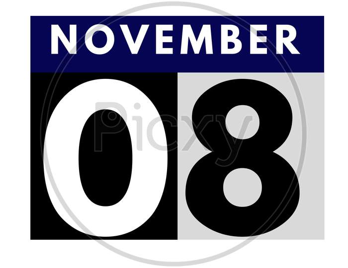 November 8 . Flat Daily Calendar Icon .Date ,Day, Month .Calendar For The Month Of November