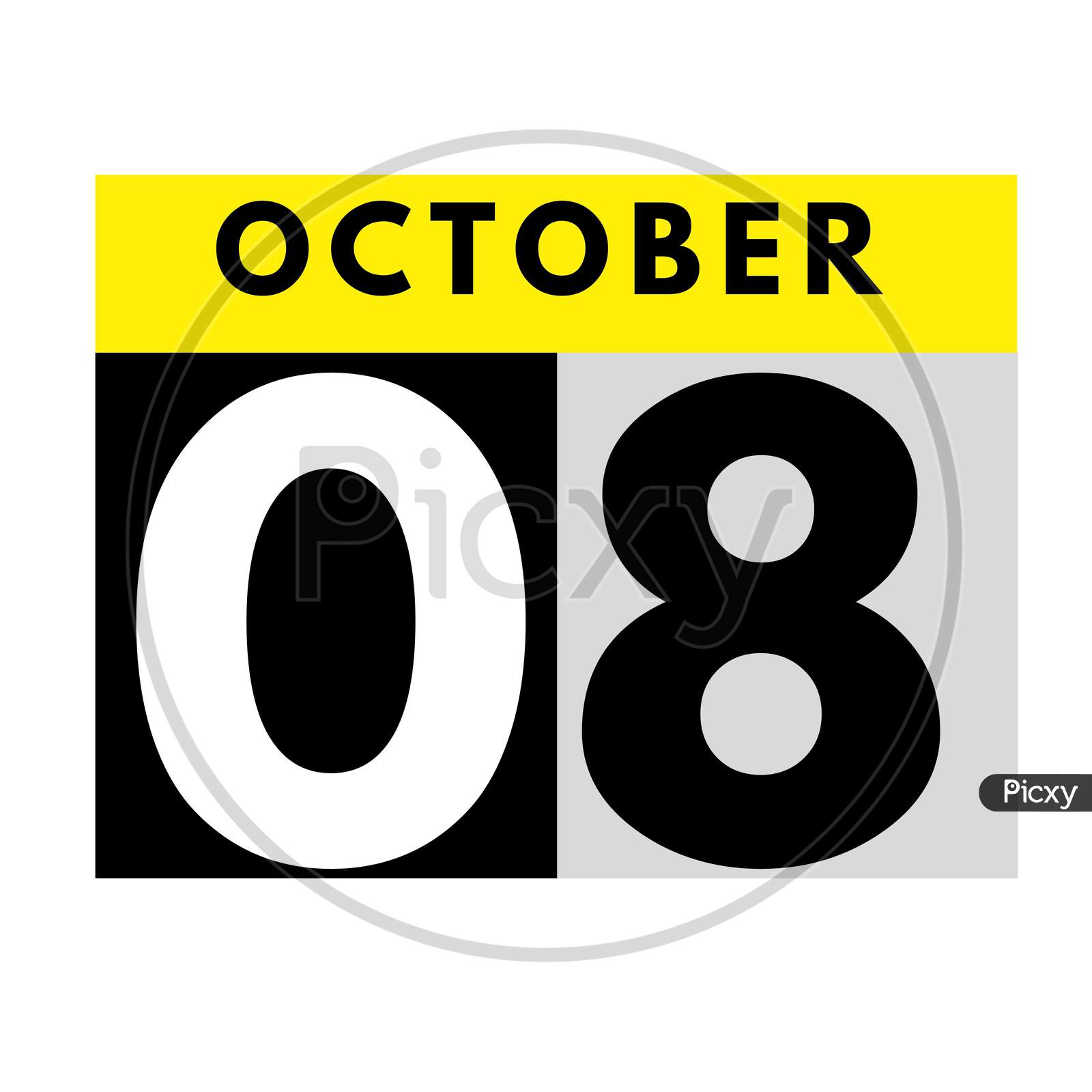 October 8 . Flat Daily Calendar Icon .Date ,Day, Month .Calendar For The Month Of October