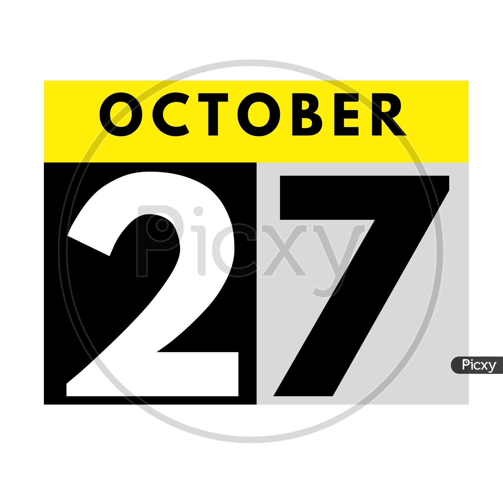 October 27 . Flat Daily Calendar Icon .Date ,Day, Month .Calendar For The Month Of October