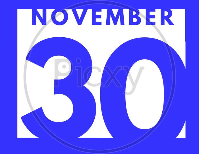 November 30 . Flat Modern Daily Calendar Icon .Date ,Day, Month .Calendar For The Month Of November