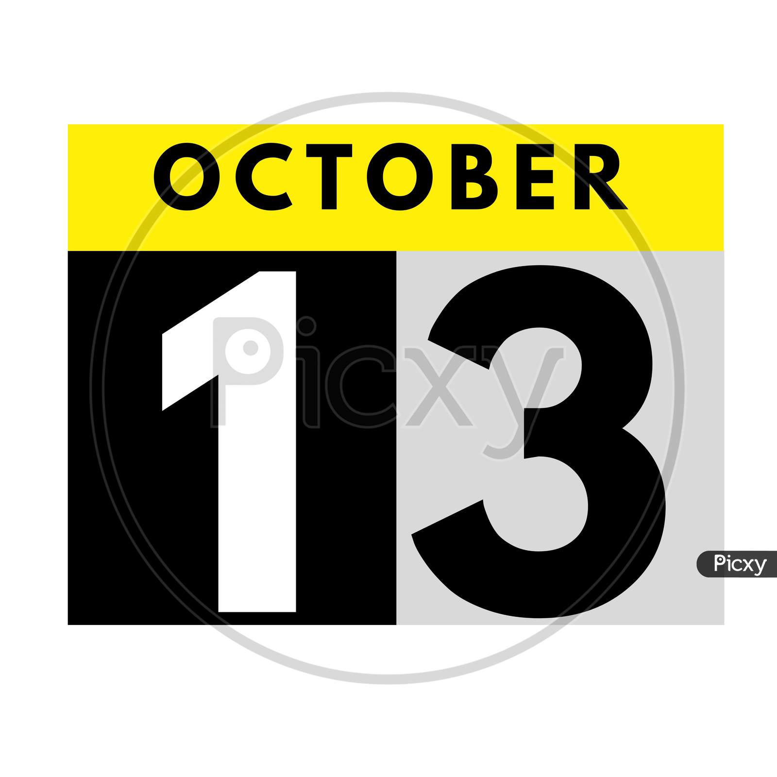 October 13 . Flat Daily Calendar Icon .Date ,Day, Month .Calendar For The Month Of October