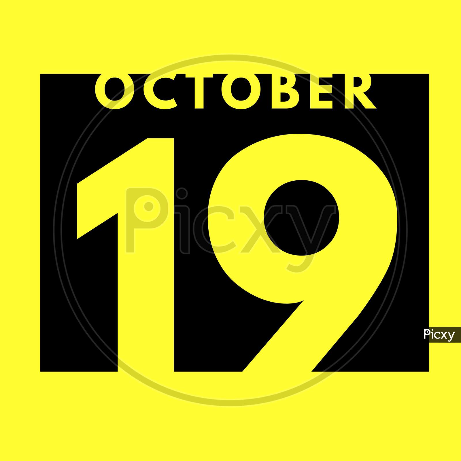 October 19 . Flat Modern Daily Calendar Icon .Date ,Day, Month .Calendar For The Month Of October