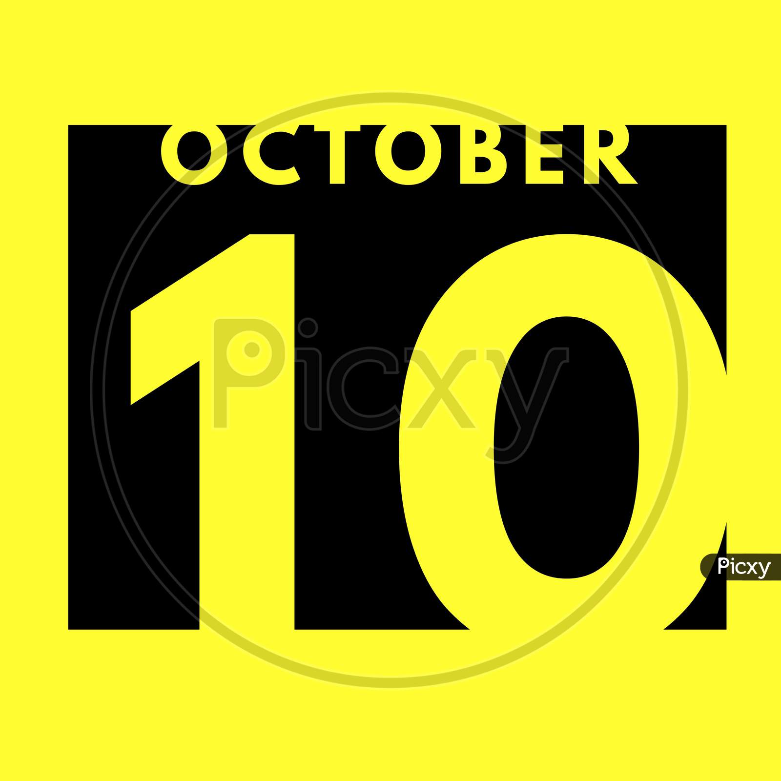 October 10 . Flat Modern Daily Calendar Icon .Date ,Day, Month .Calendar For The Month Of October