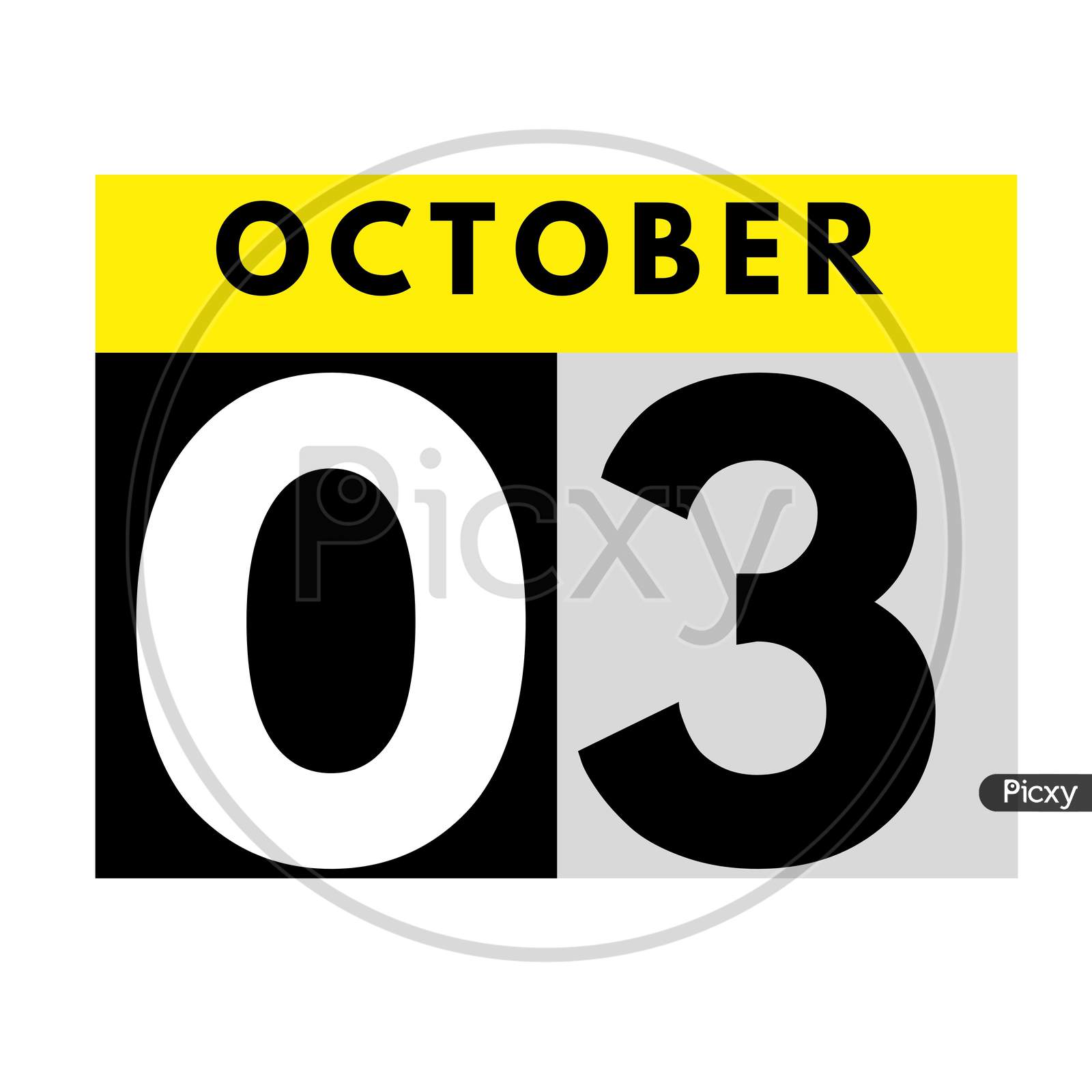 October 3 . Flat Daily Calendar Icon .Date ,Day, Month .Calendar For The Month Of October