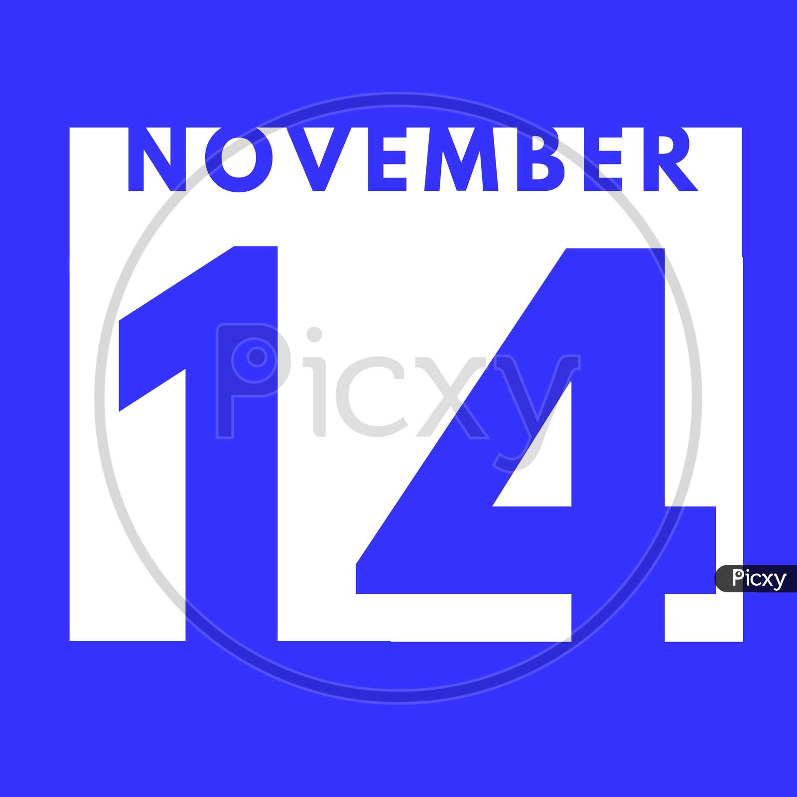 November 14 . Flat Modern Daily Calendar Icon .Date ,Day, Month .Calendar For The Month Of November