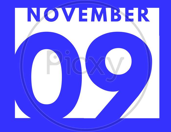 November 9 . Flat Modern Daily Calendar Icon .Date ,Day, Month .Calendar For The Month Of November