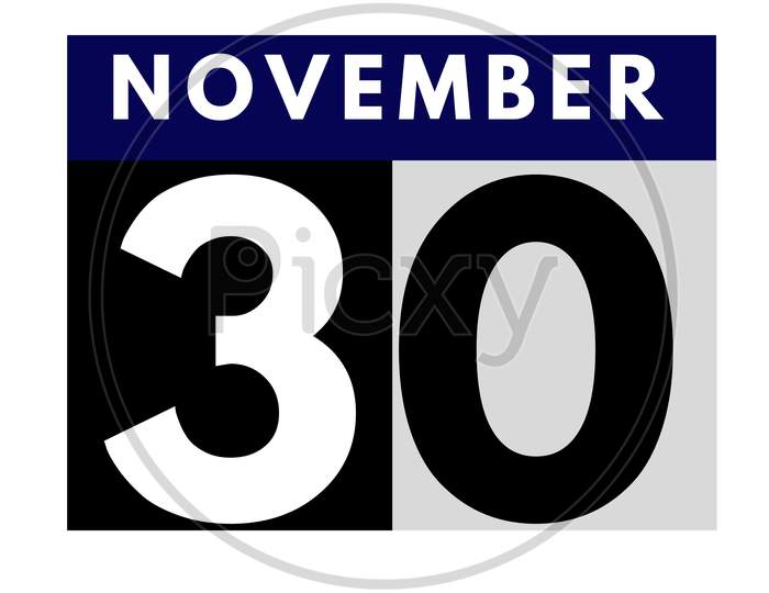 November 30 . Flat Daily Calendar Icon .Date ,Day, Month .Calendar For The Month Of November