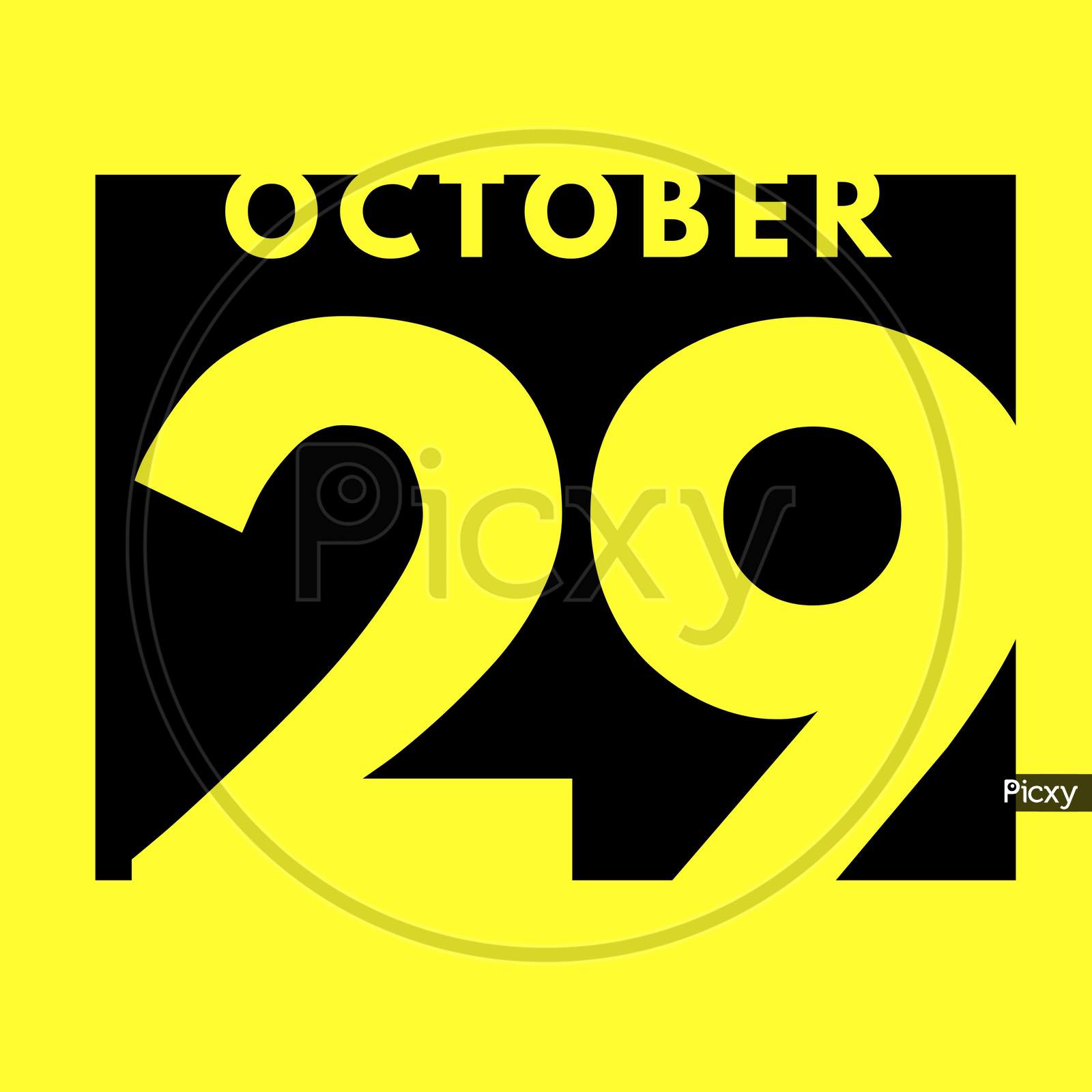 October 29 . Flat Modern Daily Calendar Icon .Date ,Day, Month .Calendar For The Month Of October