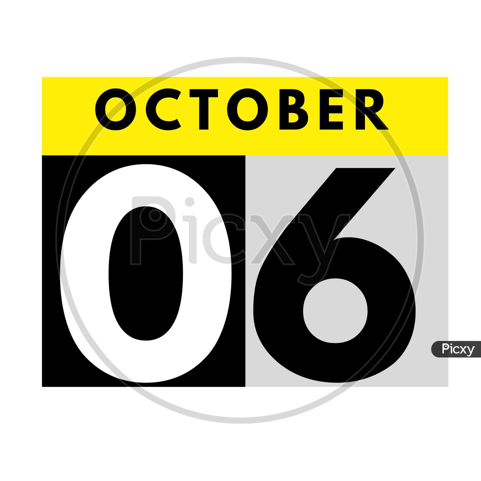 October 6 . Flat Daily Calendar Icon .Date ,Day, Month .Calendar For The Month Of October