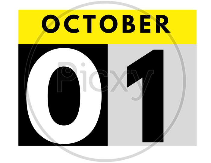 October 1 . Flat Daily Calendar Icon .Date ,Day, Month .Calendar For The Month Of October