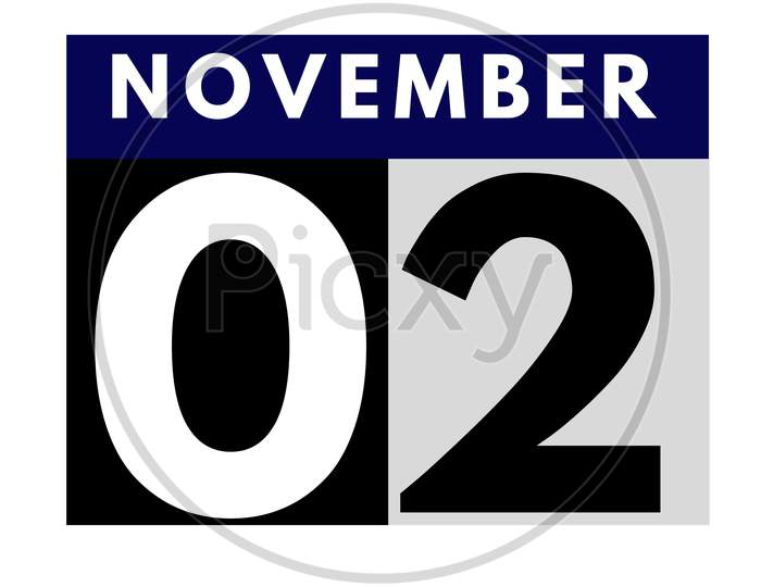 November 2 . Flat Daily Calendar Icon .Date ,Day, Month .Calendar For The Month Of November
